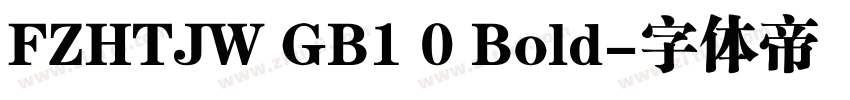FZHTJW GB1 0 Bold字体转换